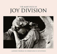 The Many Faces of Joy Division