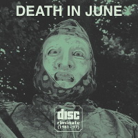 Death In June, Discriminate