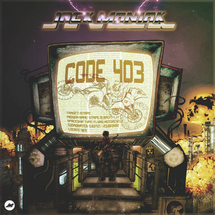 Jack Maniak, Code 403