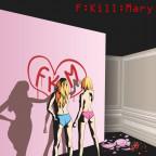 F. Kill Mary