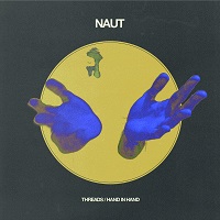Naut, Threads/Hand In Hand