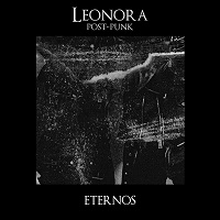 Leonora Post Punk, Eternos