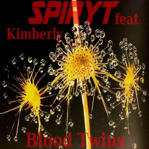 SPIRYT, Blood Twins