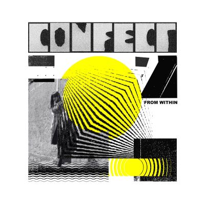 Con-Fect, From WIthin