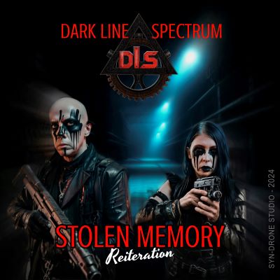 Dark Line Spectrum, Stolen Memory (Reiteration)