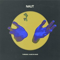 Naut, Threads/Hand In Hand
