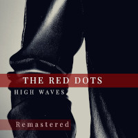The Red Dogs, High Waves